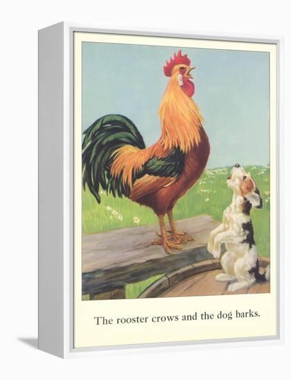 Rooster Crows and Dog Barks-null-Framed Stretched Canvas