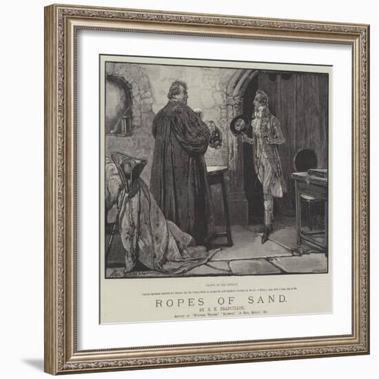 Ropes of Sand-Henry Stephen Ludlow-Framed Giclee Print