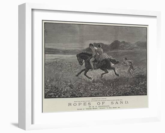 Ropes of Sand-Henry Stephen Ludlow-Framed Giclee Print