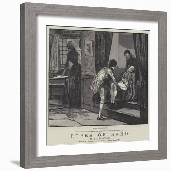 Ropes of Sand-Henry Stephen Ludlow-Framed Giclee Print