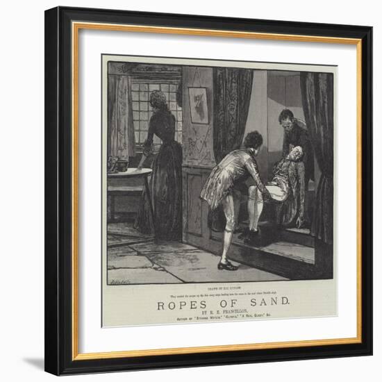 Ropes of Sand-Henry Stephen Ludlow-Framed Giclee Print