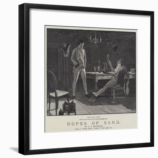 Ropes of Sand-Henry Stephen Ludlow-Framed Giclee Print