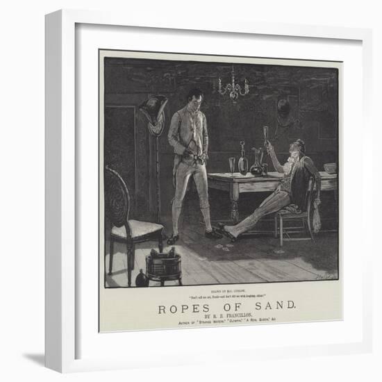 Ropes of Sand-Henry Stephen Ludlow-Framed Giclee Print