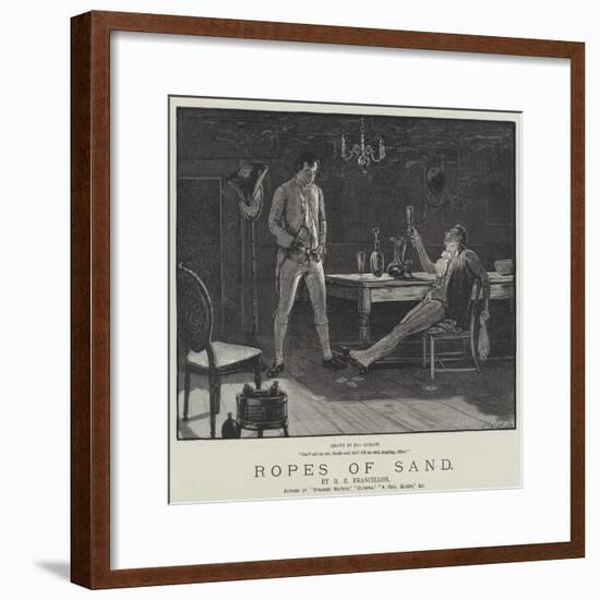 Ropes of Sand-Henry Stephen Ludlow-Framed Giclee Print