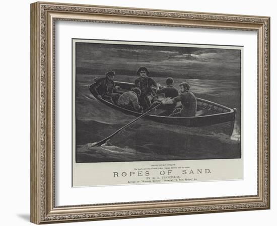 Ropes of Sand-Henry Stephen Ludlow-Framed Giclee Print