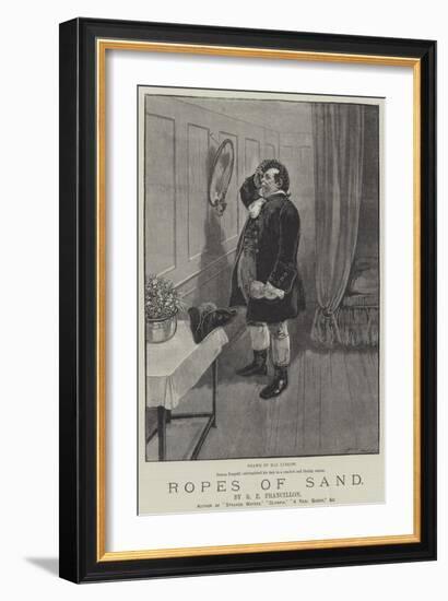 Ropes of Sand-Henry Stephen Ludlow-Framed Giclee Print