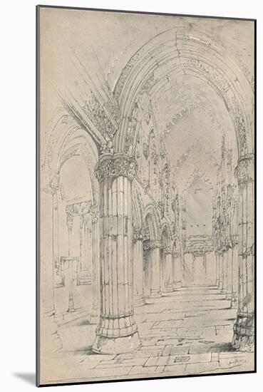 'Roslin Chapel', 1838-John Ruskin-Mounted Giclee Print