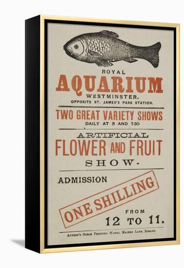 Royal Aquarium, Westminster ... Two Great Variety Shows Daily ... Artificial Flower and Fruit Show-null-Framed Premier Image Canvas