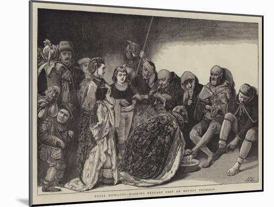 Royal Humility, Washing Beggars' Feet on Maundy Thursday-Sir James Dromgole Linton-Mounted Giclee Print