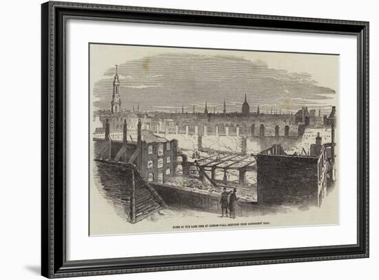 Ruins of the Late Fire at London-Wall, Sketched from Carpenters' Hall-null-Framed Giclee Print