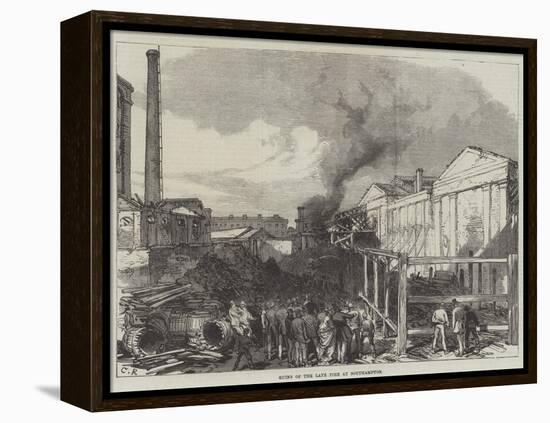 Ruins of the Late Fire at Southampton-Charles Robinson-Framed Premier Image Canvas