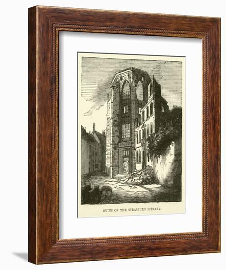 Ruins of the Strasburg Library, September 1870-null-Framed Giclee Print