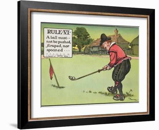 Rule Vi: a Ball Must Not be Pushed, Scraped Nor Spooned, from "Rules of Golf," Published circa 1905-Charles Crombie-Framed Giclee Print