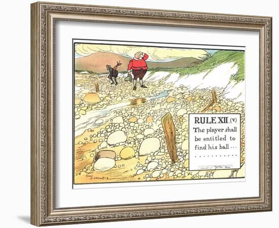 Rule XII (V): the Player Shall be Entitled to Find His Ball..., from "Rules of Golf"-Charles Crombie-Framed Giclee Print