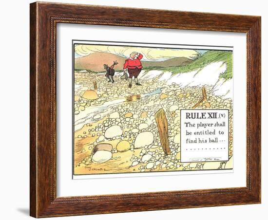 Rule XII (V): the Player Shall be Entitled to Find His Ball..., from "Rules of Golf"-Charles Crombie-Framed Giclee Print