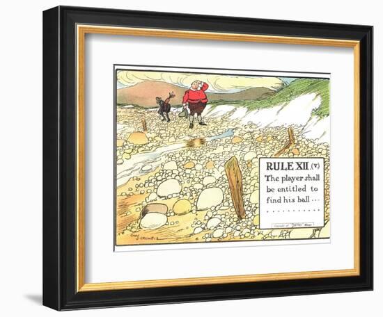 Rule XII (V): the Player Shall be Entitled to Find His Ball..., from "Rules of Golf"-Charles Crombie-Framed Giclee Print