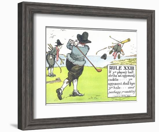 Rule XIII: If Ye Player's Ball Strike an Opponent's Caddie-Charles Crombie-Framed Giclee Print