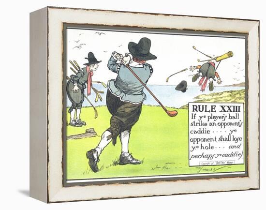 Rule XIII: If Ye Player's Ball Strike an Opponent's Caddie-Charles Crombie-Framed Premier Image Canvas