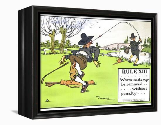 Rule XIII: Worm Casts May be Removed...Without Penalty..., from "Rules of Golf," Published c. 1905-Charles Crombie-Framed Premier Image Canvas