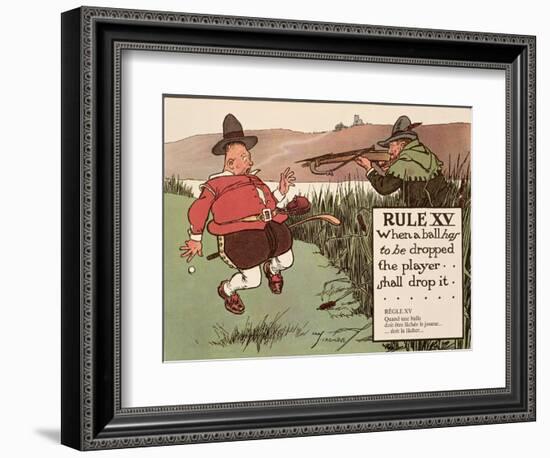 Rule XV: When a Ball Has to Be Dropped the Player Shall Drop It, from 'Rules of Golf', Published…-Charles Crombie-Framed Giclee Print