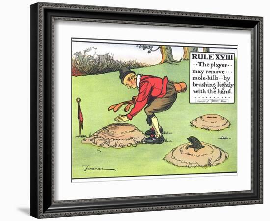 Rule XVIII: the Player...May Remove...Mole-Hills...By Brushing Lightly with the Hand...-Charles Crombie-Framed Giclee Print