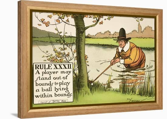 Rule XXXII: A Player May Stand out of Bounds to Play a Ball Lying Within Bounds, from Rules of Golf-Charles Crombie-Framed Premier Image Canvas