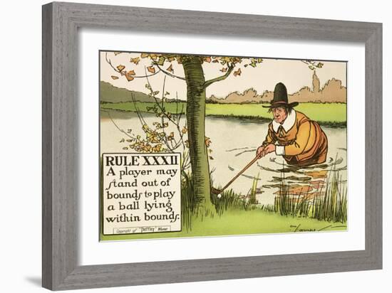 Rule XXXII: A Player May Stand out of Bounds to Play a Ball Lying Within Bounds, from Rules of Golf-Charles Crombie-Framed Giclee Print