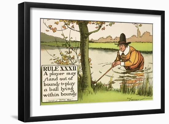 Rule XXXII: A Player May Stand out of Bounds to Play a Ball Lying Within Bounds, from Rules of Golf-Charles Crombie-Framed Giclee Print