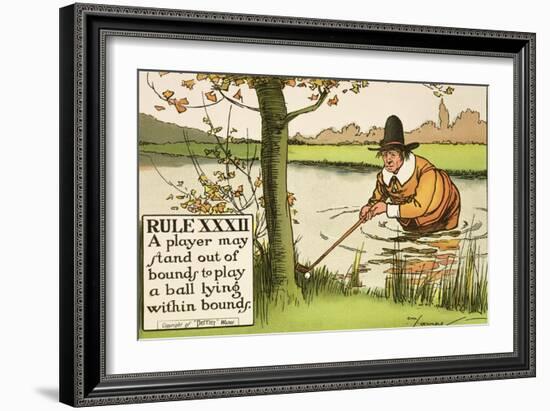 Rule XXXII: A Player May Stand out of Bounds to Play a Ball Lying Within Bounds, from Rules of Golf-Charles Crombie-Framed Giclee Print