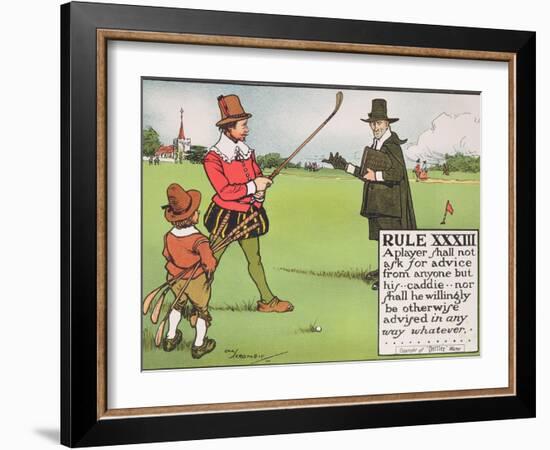 Rule XXXIII: A Player Shall Not Ask for Advice from Anyone But His...Caddie-Charles Crombie-Framed Giclee Print
