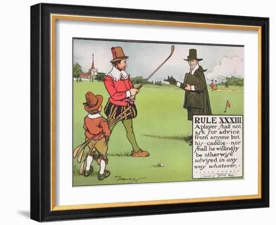 Rule XXXIII: A Player Shall Not Ask for Advice from Anyone But His...Caddie-Charles Crombie-Framed Giclee Print