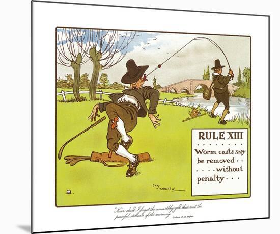 Rules of Golf - Rule XIII-Charles Crombie-Mounted Premium Giclee Print