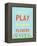 Run and Play-null-Framed Stretched Canvas