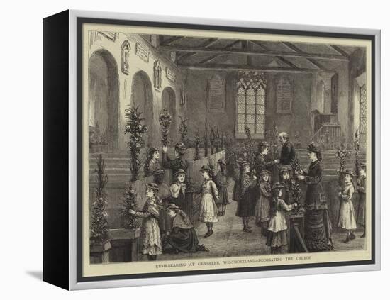 Rush-Bearing at Grasmere, Westmoreland, Decorating the Church-null-Framed Premier Image Canvas