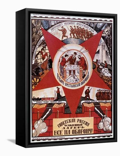 Russia Is a Camp in a State of Siege, 1919-Dmitriy Stakhievich Moor-Framed Premier Image Canvas