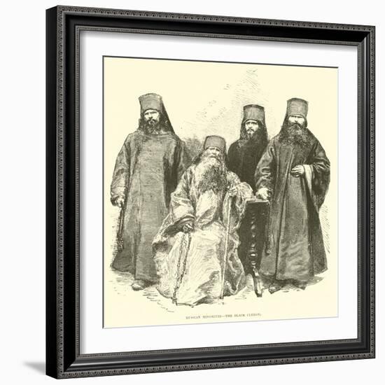 Russian Minorites, the Black Clergy-null-Framed Giclee Print