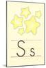 S Is for Stars-null-Mounted Art Print