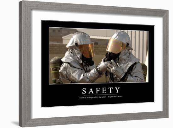 Safety: Inspirational Quote and Motivational Poster-null-Framed Photographic Print