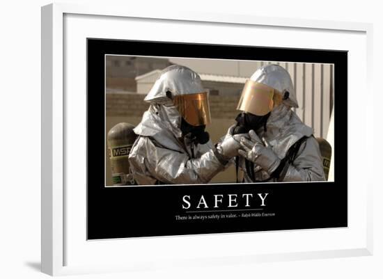 Safety: Inspirational Quote and Motivational Poster-null-Framed Photographic Print