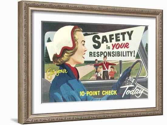 Safety Is Your Responsibility-null-Framed Giclee Print