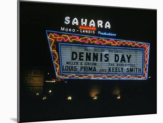 Sahara Sign Advertising Dennis Day. Las Vegas, 1955-Loomis Dean-Mounted Photographic Print