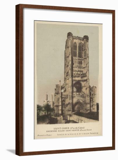 Saint Omer, Ancienne Eglise Saint Bertin-null-Framed Giclee Print