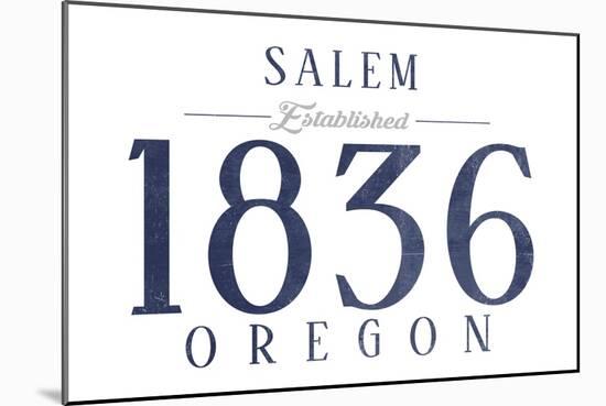 Salem, Oregon - Established Date (Blue)-Lantern Press-Mounted Art Print