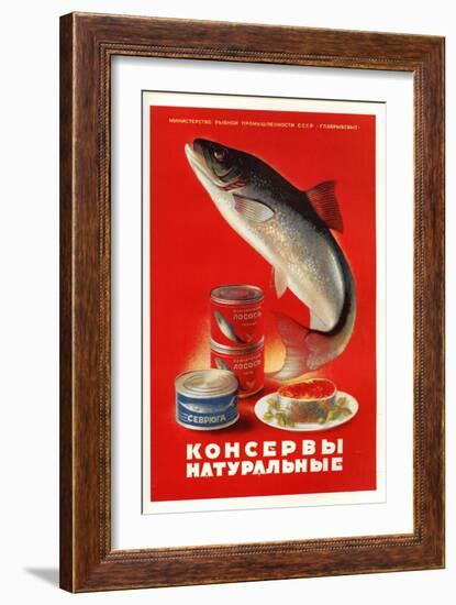Salmon, Sturgeon - Natural Canned Products-null-Framed Premium Giclee Print