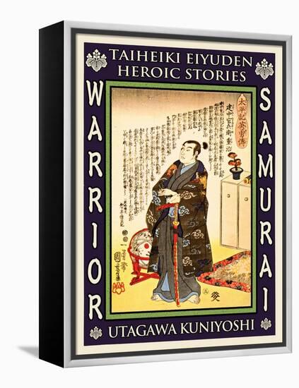 Samurai Takenaka Shigeharu-Kuniyoshi Utagawa-Framed Premier Image Canvas