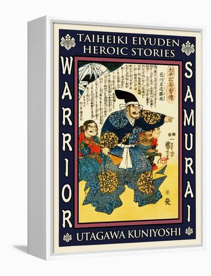 Samurai Takigawa Kazumasa-Kuniyoshi Utagawa-Framed Premier Image Canvas