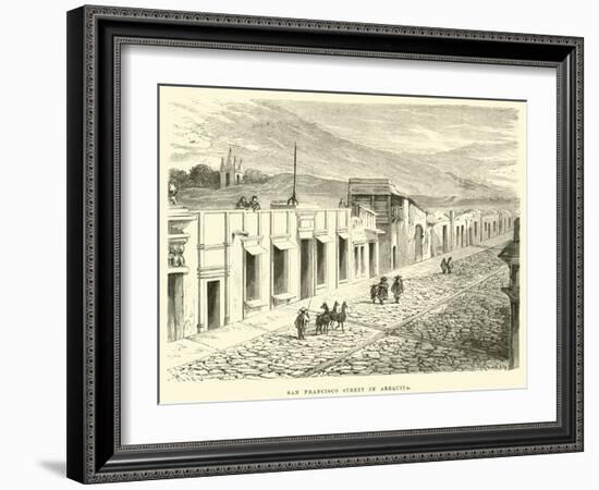 San Francisco Street in Arequipa-Édouard Riou-Framed Giclee Print