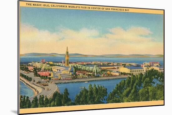 San Francisco World's Fair, Magic Isle-null-Mounted Art Print