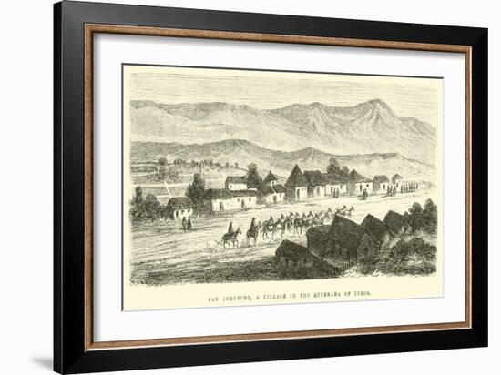 San Jeronimo, a Village in the Quebrada of Cuzco-Édouard Riou-Framed Giclee Print