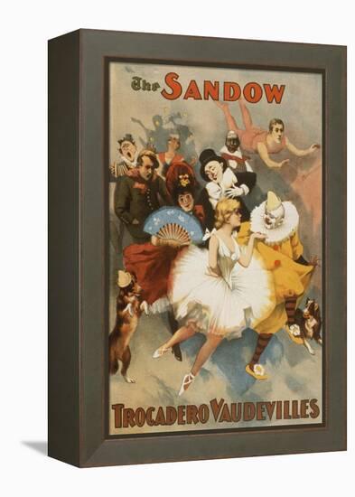 Sandow Trocadero Vaudevilles, Touring Stage Variety Show, Produced by Florenz Ziegfeld, 1894-null-Framed Stretched Canvas